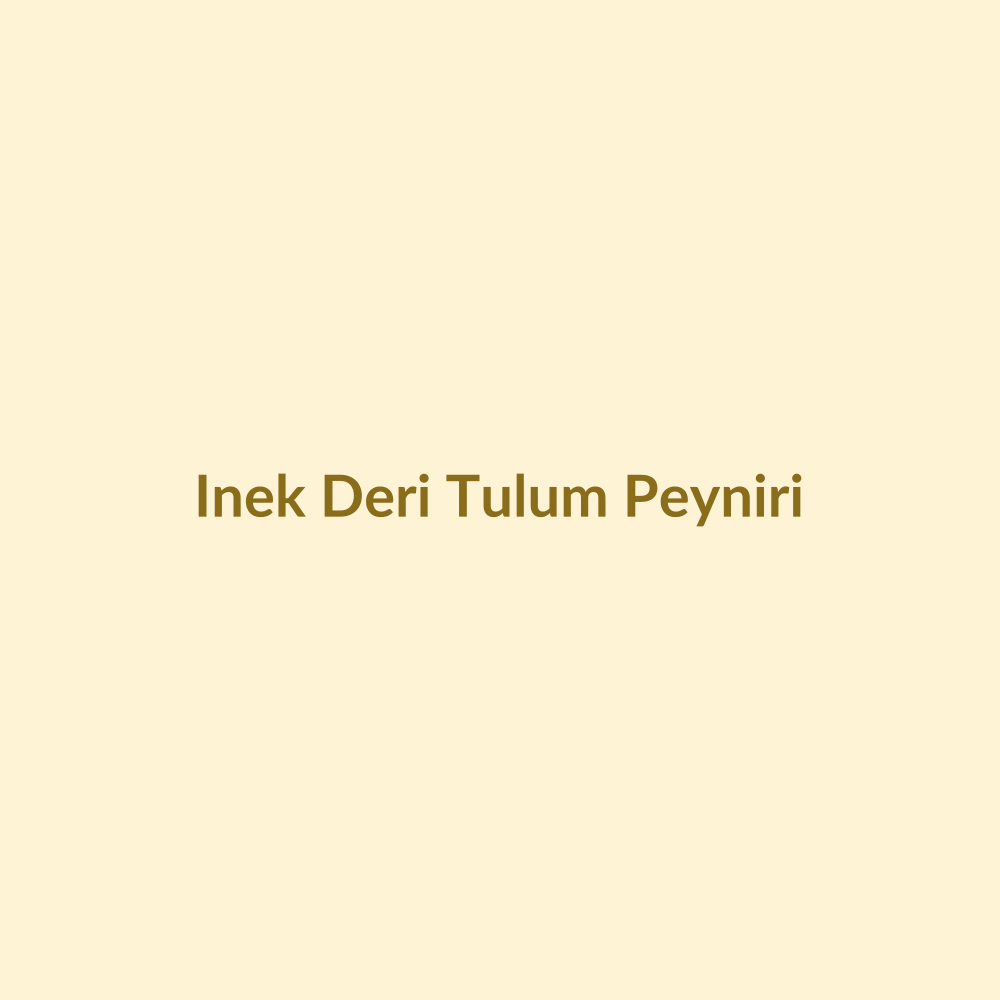 İnek Deri Tulum Peyniri